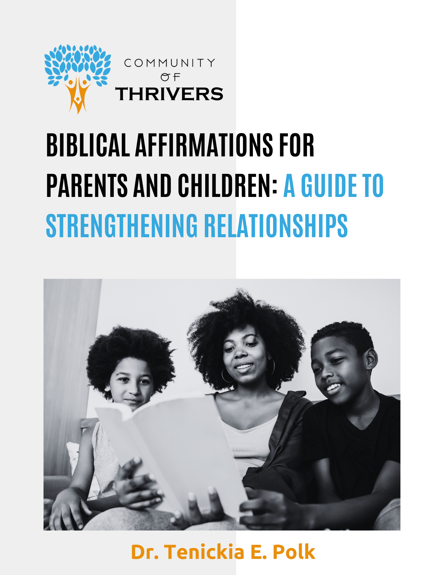 Biblical Affirmations for Parents and Children: A Guide to Strengthening Relationships