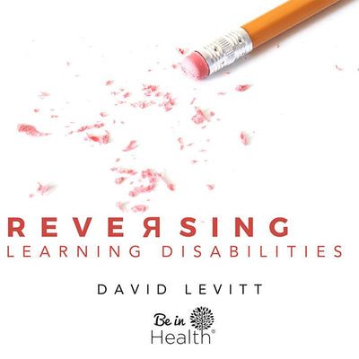 Reversing Learning Disabilities by David Levitt